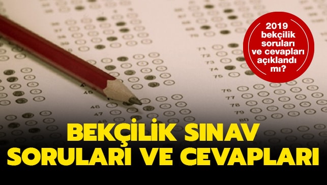 13 Temmuz 2019 Bekçilik Sınav Soruları (Ücretsiz İndiriniz) 