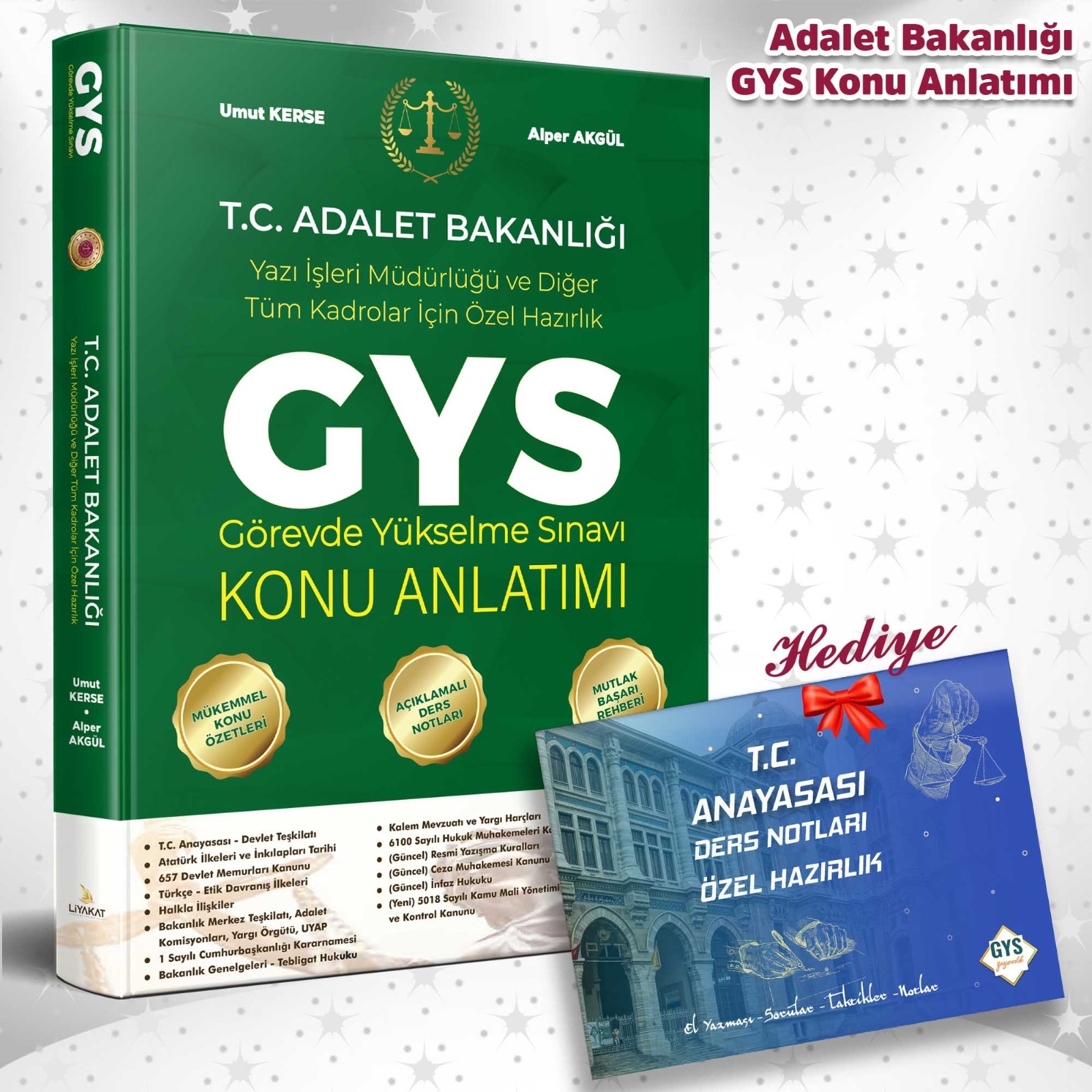 Adalet Bakanlığı GYS Özel Hazırlık -Konu Anlatımlı Ders Notları Yazı İşleri Müdürlüğü ve Diğer Tüm Kadrolar İçin