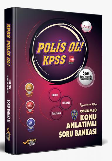 KPSS POLİS OL - Konu Anlatımlı Soru Bankası-Hedef Odaklı Çalışma Kitabı-2023 KPSS Özel Hazırlık
